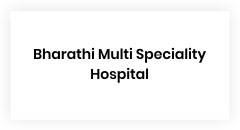 Bharathi Multi Speciality Hospital Madurai