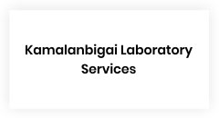 Kamalanbigai Laboratory Services Salem