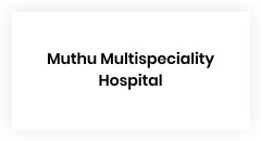 Muthu Multispeciality Hospital Nilakottai